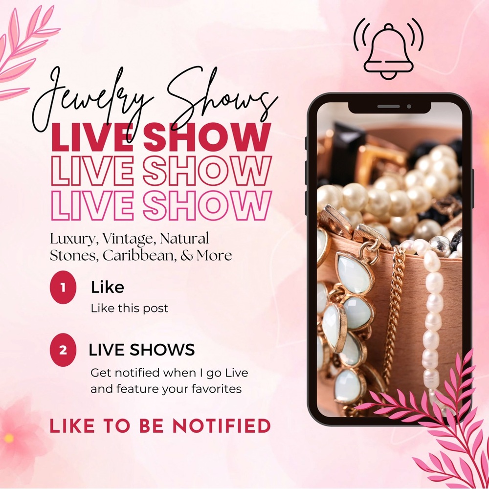 LIKE TO BE NOTIFIED– JEWELRY SHOWS